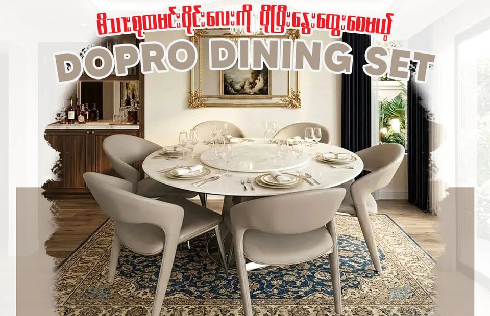 Modern 6-seater dining table set for Myanmar homes